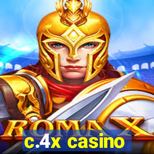 c.4x casino